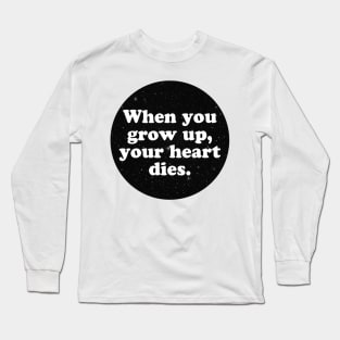 heart dies Long Sleeve T-Shirt